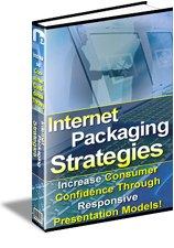 Internet Packaging Strategies